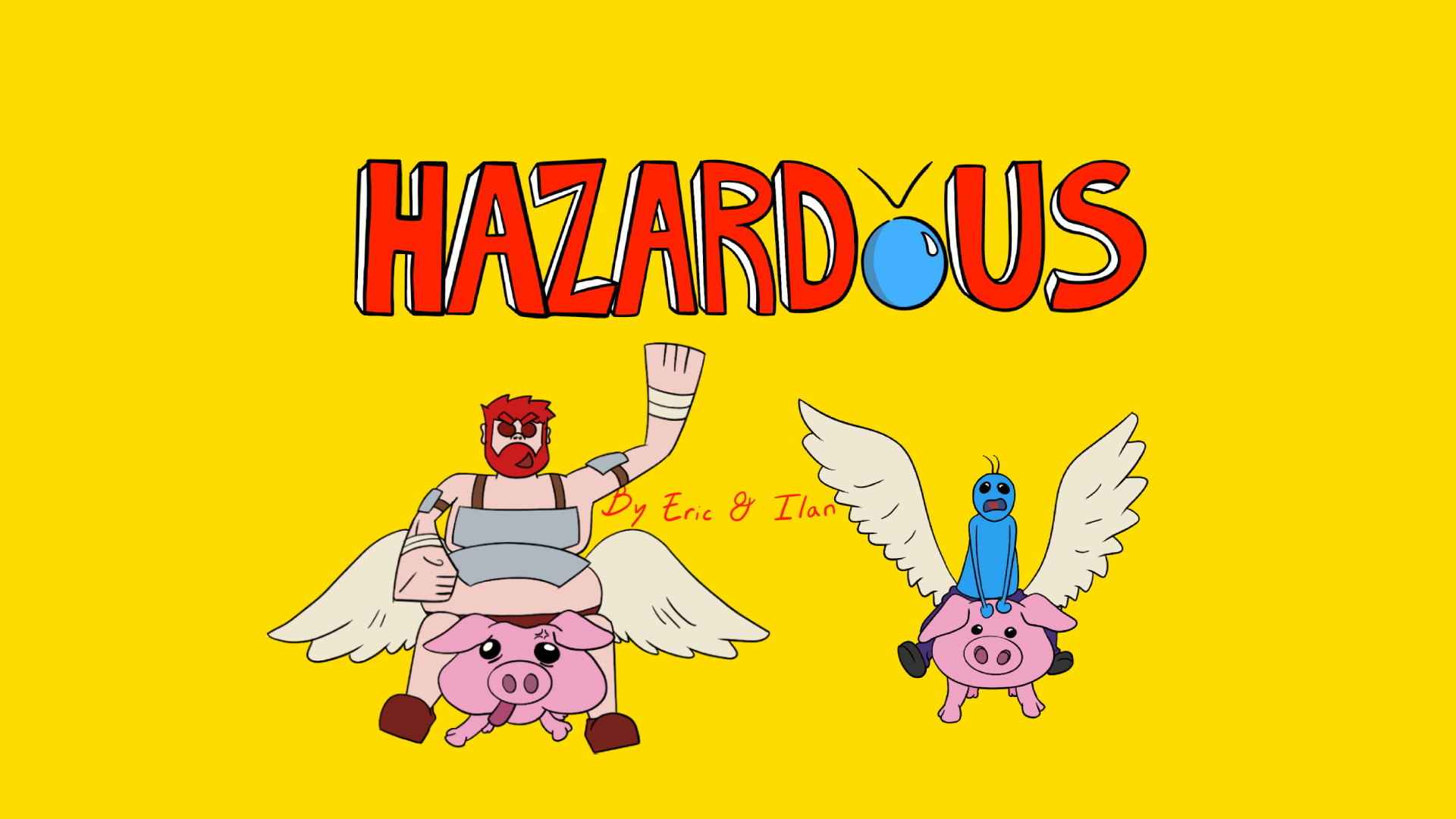 Hazardous